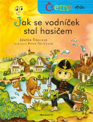 Čteme spolu – Jak se vodníček stal hasičem Čteme spolu – Jak se vodníček stal hasičem