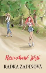 Rozcuchané štěstí