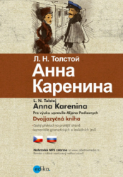 Anna Karenina - Lev Nikolajevič Tolstoj - Ruské dvojjazyčné e-knihy Anna Karenina