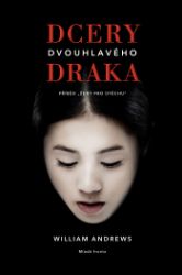 Dcery dvouhlavého draka Dcery dvouhlavého draka