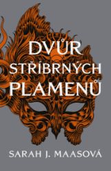 Dvůr stříbrných plamenů Dvůr stříbrných plamenů
