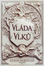 Vláda vlků - Young Adult Vláda vlků