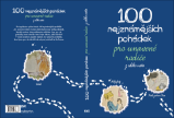 100 nejznámějších pohádek pro unavené rodiče: z celého světa 100 nejznámějších pohádek pro unavené rodiče: z celého světa