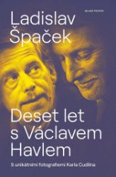 Deset let s Václavem Havlem Deset let s Václavem Havlem