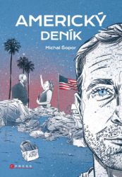 Michal Šopor: Americký deník Michal Šopor: Americký deník