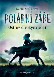 Polární záře - Ostrov divokých koní Polární záře - Ostrov divokých koní