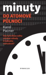 Minuty do atomové půlnoci Minuty do atomové půlnoci