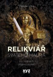 Relikviář svatého Maura Relikviář svatého Maura
