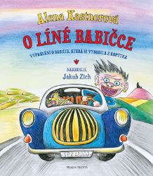 O líné babičce - Alena Kastnerová - Pro děti a mládež O líné babičce