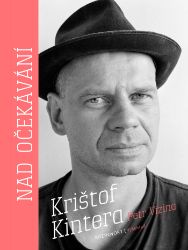 Nad očekávání - Petr Vizina - Vzpomínky a biografie Nad očekávání