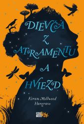 Dievča z atramentu a hviezd Dievča z atramentu a hviezd
