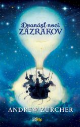 Dvanásť nocí zázrakov Dvanásť nocí zázrakov