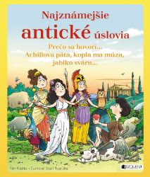 Najznámejšie antické úslovia - Pro děti a mládež Najznámejšie antické úslovia