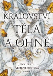 Království těla a ohně - Young Adult Království těla a ohně