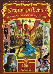 Krajina príbehov - Varovanie bratov Grimmovcov Krajina príbehov - Varovanie bratov Grimmovcov