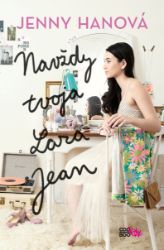 Navždy tvoja Lara Jean Navždy tvoja Lara Jean