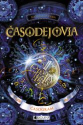 Časodejovia 5 - Časogram - Pro děti a mládež Časodejovia 5 - Časogram