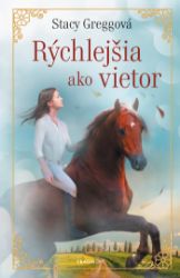 Rýchlejšia ako vietor Rýchlejšia ako vietor
