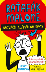 Raťafák Malone 1: Najväčší klamár na svete Raťafák Malone 1: Najväčší klamár na svete