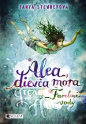 Alea, dievča mora 2 – Farebné vody Alea, dievča mora 2 – Farebné vody