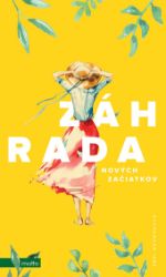 Záhrada nových začiatkov (SK) Záhrada nových začiatkov (SK)