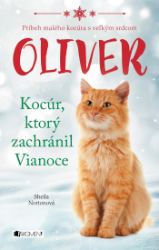 Oliver - kocúr, ktorý zachránil Vianoce Oliver - kocúr, ktorý zachránil Vianoce