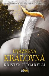 Uväznená kráľovná - Pro děti a mládež Uväznená kráľovná