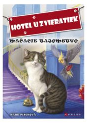 Hotel u zvieratiek - Mačacie tajomstvo Hotel u zvieratiek - Mačacie tajomstvo