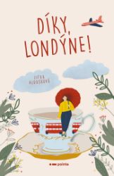 Díky, Londýne! Díky, Londýne!