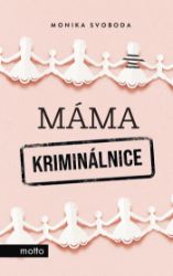 Máma kriminálnice