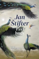 Paví hody - Jan Štifter - Romány Paví hody