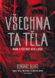 Všechna ta těla Všechna ta těla
