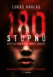 180 stupňů 180 stupňů