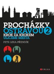 Procházky Ostravou 2 Procházky Ostravou 2