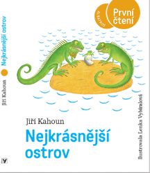 Nejkrásnější ostrov - Jiří Kahoun - Pro děti a mládež Nejkrásnější ostrov