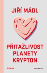 Přitažlivost planety Krypton Přitažlivost planety Krypton