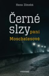 Černé slzy paní Moschelesové Černé slzy paní Moschelesové