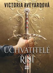 Uchvatitelé říší - Young Adult Uchvatitelé říší