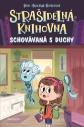 Strašidelná knihovna – Schovávaná s duchy - Pro děti a mládež Strašidelná knihovna – Schovávaná s duchy