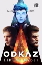 Odkaz lidské mysli Odkaz lidské mysli