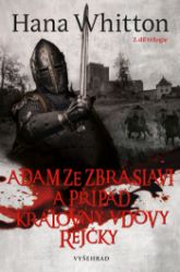 Adam ze Zbraslavi a případ královny vdovy Rejčky Adam ze Zbraslavi a případ královny vdovy Rejčky