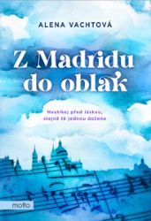 Z Madridu do oblak Z Madridu do oblak