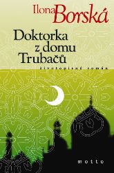Doktorka z domu Trubačů Doktorka z domu Trubačů