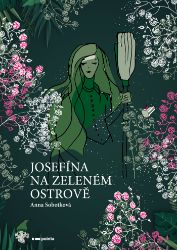 Josefína na zeleném ostrově Josefína na zeleném ostrově
