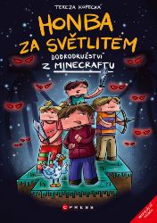 Honba za světlitem Honba za světlitem