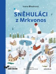 Sněhuláci z Mrkvonos Sněhuláci z Mrkvonos