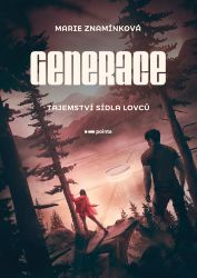 Generace: Tajemství sídla lovců Generace: Tajemství sídla lovců