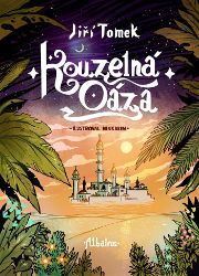 Kouzelná oáza - Pro děti a mládež Kouzelná oáza