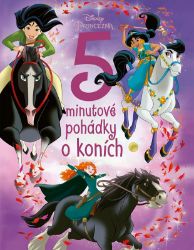 Princezna - 5minutové pohádky o koních - kolektiv autorů - Pro děti a mládež Princezna - 5minutové pohádky o koních