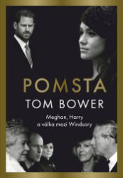 Pomsta: Meghan, Harry a válka mezi Windsory Pomsta: Meghan, Harry a válka mezi Windsory
